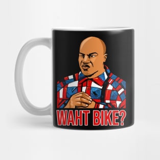 FRIDAY DEEBO WHAT BIKE? Mug